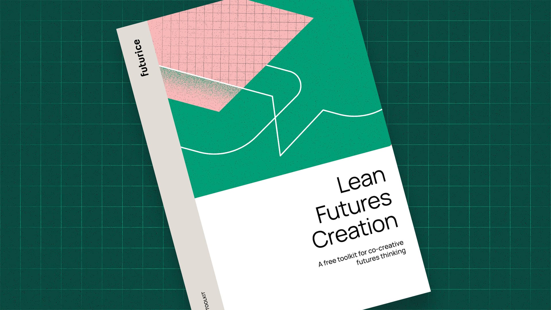 Book cover for "Lean Futures Creation" with green and pink geometric design on a green cutting mat background.