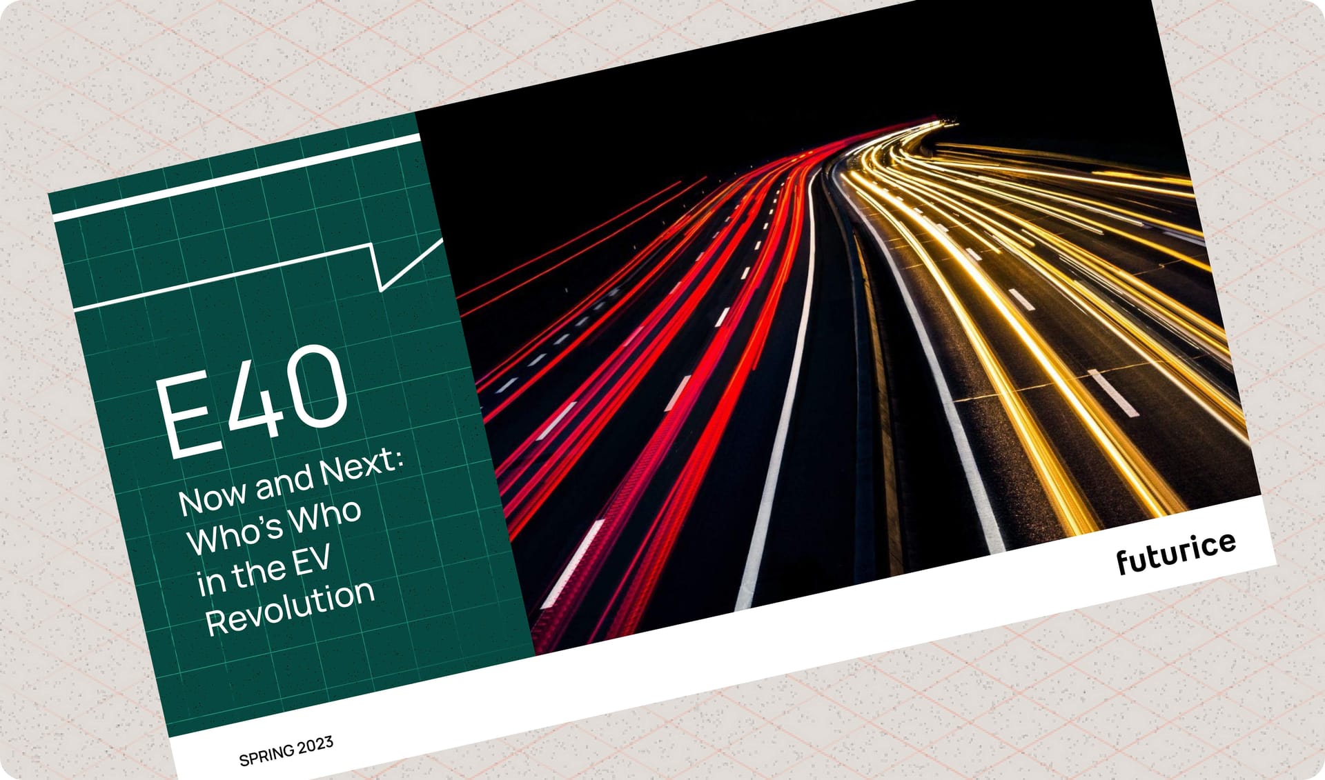 E40 report cover showing light trails on a motorway at night, with text about the EV Revolution, Spring 2023.